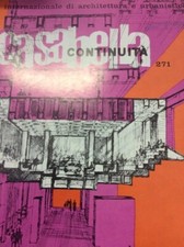 CASABELLA CONTINUITA'. Rivista internazionale di Architettura e Urbanistica N.