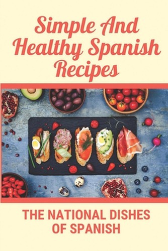 Simple and healthy spanish - and,