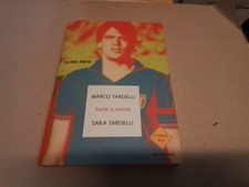 Marco Tardelli, Tutto o