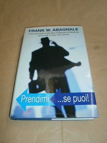 Frank abagnale prendimi - w., abagnale,