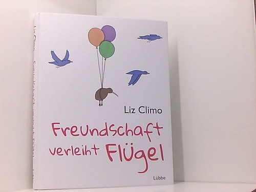 Freundschaft verleiht flügel - verleiht,