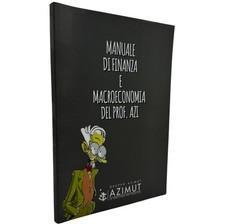 Manuale di finanza e macroeconomia del Prof Azi libro a fumetti Gruppo Azimut