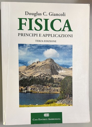 Fisica principi applicazioni - fisica,