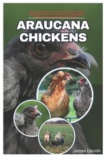 Araucana Chickens: The