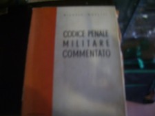 CODICE PENALE MILITARE COMMENTATO