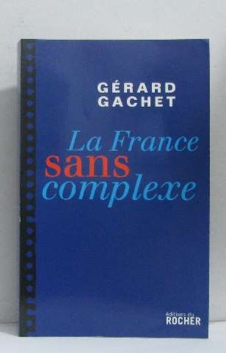 France sans complexe - la,