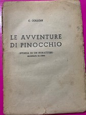 “LE AVVENTURE DI PINOCCHIO” C.COLLODI, EDITORE FRANCESCO MONDINI 1940 -N.12942