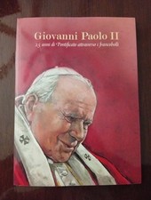 GIOVANNI PAOLO II-25 Anni Di