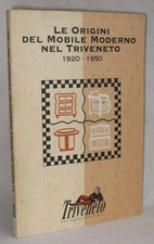 LE ORIGINI DEL MOBILE MODERNO