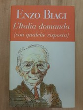L'ITALIA DOMANDA (CON QUALCHE RISPOSTA) di ENZO BIAGI - prima ed. Rizzoli 2004