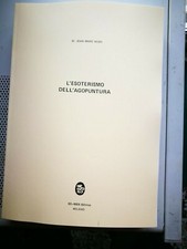 ESOTERISMO - L'ESOTERISMO