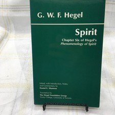 Spirit: Chapter Six of Hegel's