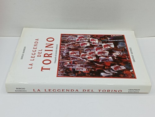 Leggenda del torino sergio - la,