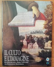Il culto e l'immagine San Giacomo della Marca 1393-1476 Iconografia marchigiana