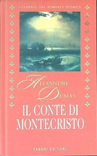 IL CONTE DI MONTECRISTO DUMAS ALEXANDRE FABBRI 2001