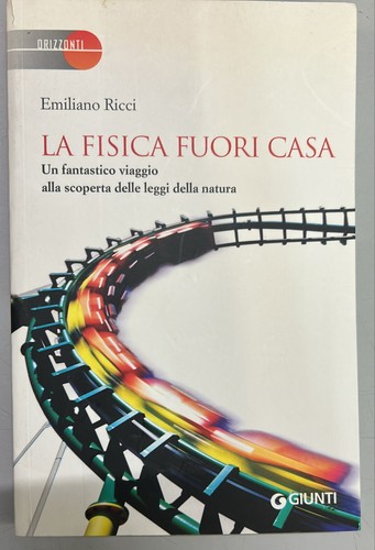 Fisica fuori casa - casa, un