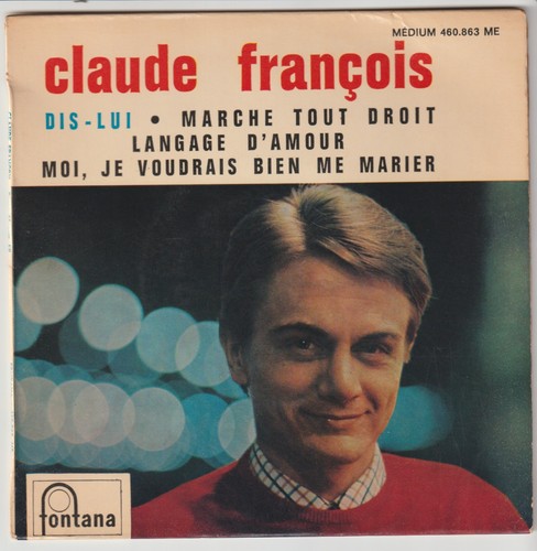 Claude françois dis lui - , "