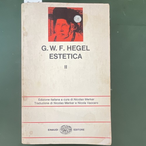 Einaudi hegel estetica - g.w.f.,