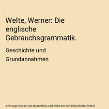 Welte, Werner: Die englische