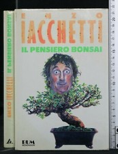 IL PENSIERO BONSAI. Enzo