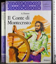 IL CONTE DI MONTECRISTO. DUMAS. MALIPIERO.