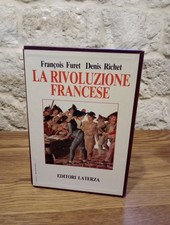 La Rivoluzione Francese F. Furet D.Richet- Laterza 1988 Illustrato 2 volumi