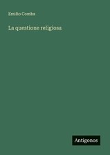 La questione religiosa by