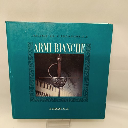 Libro armi bianche aldo - armi,