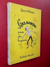 Gianni RODARI - GELSOMINO NEL PAESE DEI BUGIARDI Editori Riuniti (1959) Libro