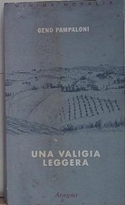 Pampaloni UNA VALIGIA LEGGERA Aragno 2007