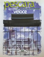 PESCARA La città veloce =