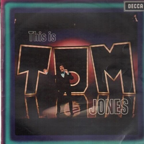 Tom jones this - tom,