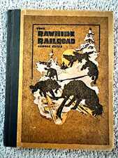 1916 1st Ed., The Rawhide