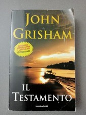 JOHN GRISHAM - IL TESTAMENTO -