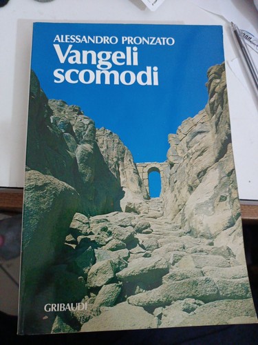 Vangeli scomodi alessandro - vangeli,