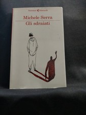 Gli sdraiati - Michele Serra, Feltrinelli