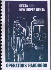 Fordson Dexta and New Super Dexta Tractor Operator Manual Handbook