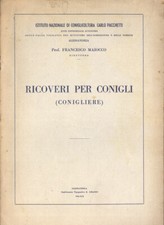 Ricoveri per conigli. (