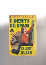 Ellery Queen I DENTI DEL DRAGO