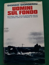 UOMINI SUL FONDO, STORIA DEL