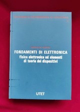 De Castro Fondamenti di elettronica. Fisica ed elementi UTET RARO