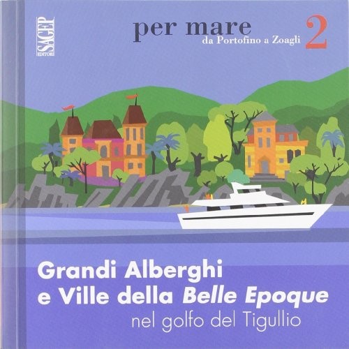 Grandi alberghi ville della - alberghi,