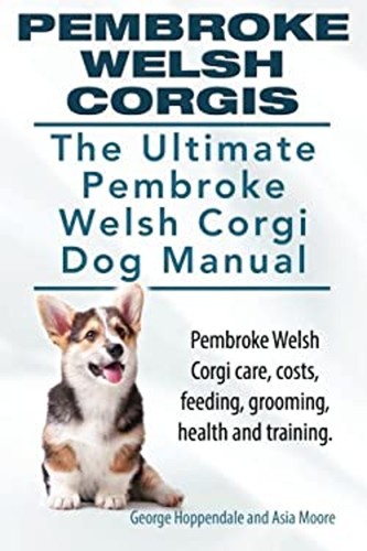 Pembroke welsh corgis the - welsh, corgis.