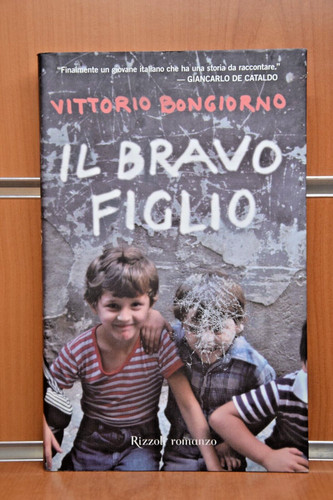 Bravo figlio vittorio - il,