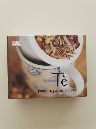 Tè pensieri parole - parole, aromi