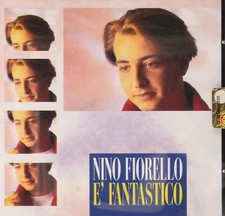 NINO FIORELLO - E' FANTASTICO