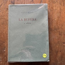 LA BUFERA E ALTRO - EUGENIO MONTALE - NERI POZZA 1°EDIZIONE 1956 - POESIA -