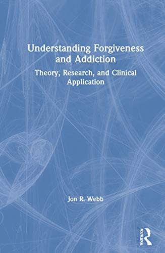 Understanding forgiveness and - forgiveness,