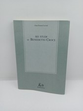Sei studi su Benedetto Croce -