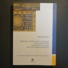 MARIO MARCENARO"IL BATTISTERO "MONUMENTALE" DI ALBENGA, SEDICI SECOLI DI STORIA"